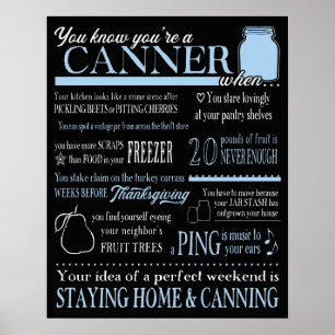 Du vet att du är en Canner när... Lustigt Canning Poster