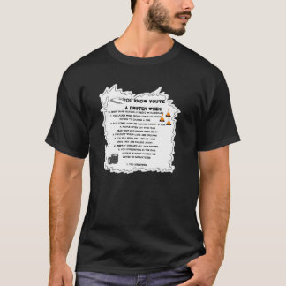 Du vet att du är en drifter när… t-shirt