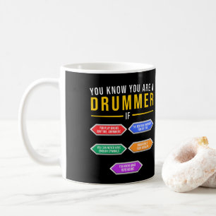 Du vet att du är en drummer om Drummer Musician Kaffemugg
