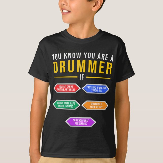 Du vet att du är en drummer om Drummer Musician T Shirt (Framsida)