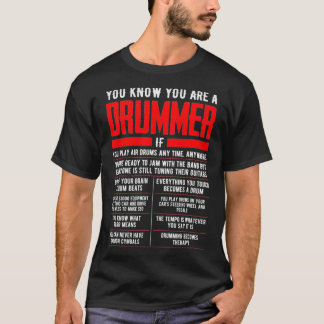 Du vet att du är en drummer om Drumsticks Drumcks. T Shirt