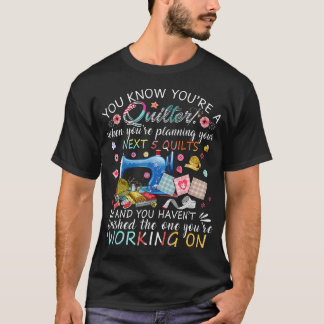 Du vet att du är en quilter Quiltning Knappar Sy T Shirt
