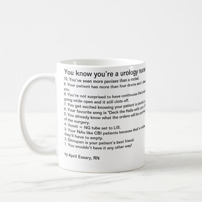 Du vet att du är en urologysjuksköterska när… kaffemugg (Vänster)