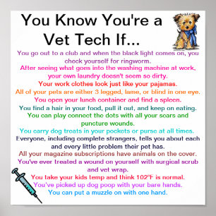 Du vet att du är en "Vet Tech" om... Poster