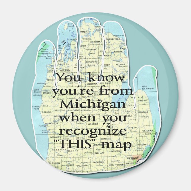 Du vet att du är från Michigan när Magnet (Framsidan)