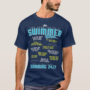 Du vet att du är simmare när det är roligt t shirt