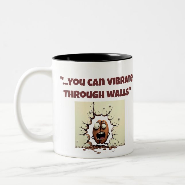 Du vet att du dricker för mycket kaffe om Mugg (Vänster)
