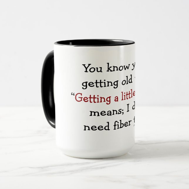 Du vet att du får gammal när mugg (Framsida vänster)