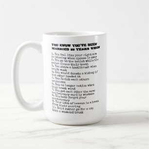 Du vet att du har varit gift (lägg till år) när .. kaffemugg