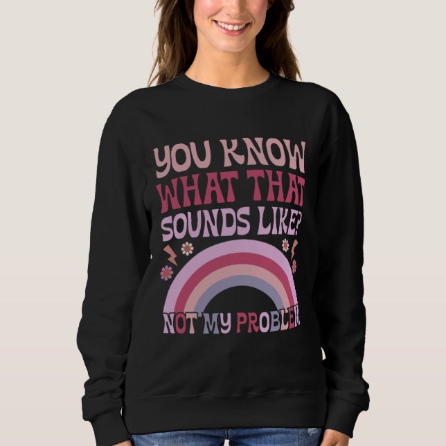 Du vet hur det låter. Inte mitt problem, Groo T Shirt (Framsida)