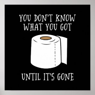 Du vet inte vad du Har förrän det är Borta. Poster