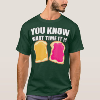 Du vet när det är jordnötssmör Jelly T Shirt