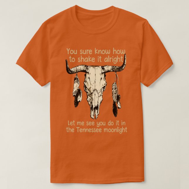 Du vet säkert hur det ska skaka. t shirt (Design framsida)