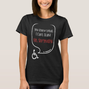 Du vet vad jag inte kan stå på allvar t shirt