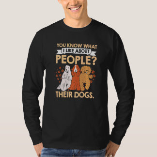 Du vet vad jag tycker om folk i deras Hundar Pet S T Shirt