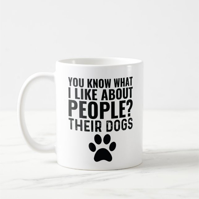 Du vet vad jag tycker om människor deras Hundar Kaffemugg (Vänster)