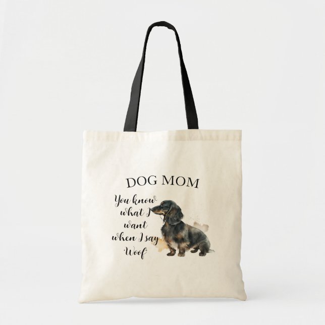 Du vet vad jag vill när jag säger "Woof" Mamma Tygkasse (Framsidan)