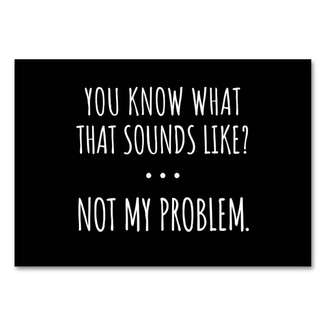 Du vet vad Ljuden tycker om att inte mitt problem Bordsnummer (Framsidan)