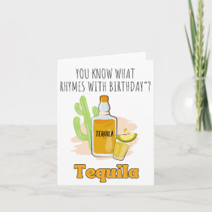 Du vet vad Tequila Puns födelsedagskort är Kort
