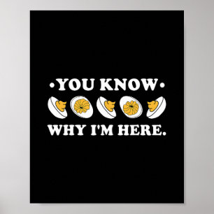 Du vet varför jag är här Deviled Egg Groovy Thanks Poster