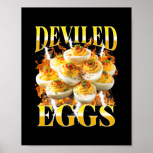 Du vet varför jag är här Deviled Egg Rolig Thanksg Poster