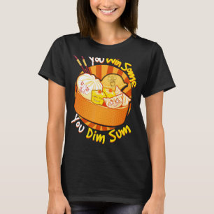 Du vill att du ska få en del av dig. t shirt