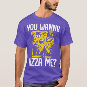 Du vill att Pizza ska äta italienska maten Pizza Ä T Shirt