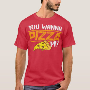 Du vill att Pizza ska äta italienska maten Pizza Ä T Shirt