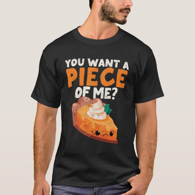 Du vill ha Biet i mig Pumpkin Paj Thanksgiving Di T Shirt (Framsida)