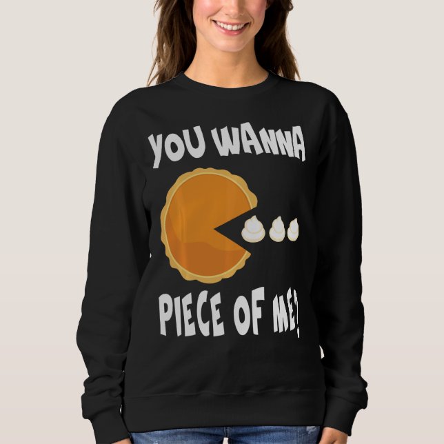 Du vill ha Biet på mig. Funny Pumpkin Paj Thanksgi T Shirt (Framsida)