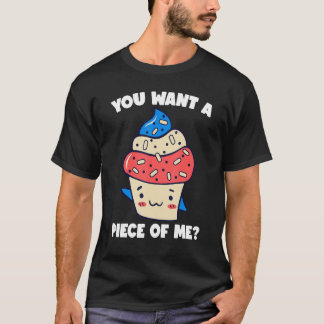Du vill ha en Biet i Cake Baking Confectioner Bi T Shirt