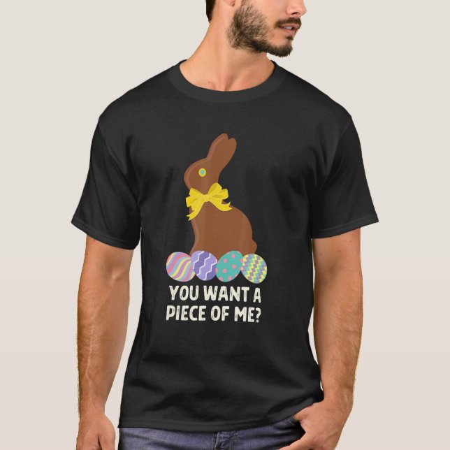 Du vill ha en Biet i mig chokladbunny Påsk T Shirt (Framsida)