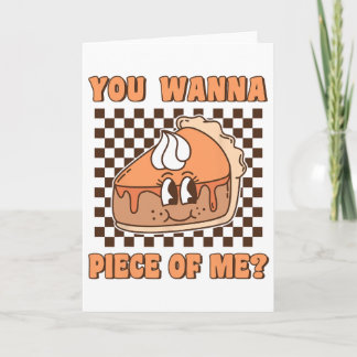 Du Vill Ha En Bit Av Mig Groovy Pumpkin Paj Funny  Kort