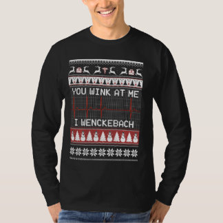 Du vill ha mig i Wenckebach Perfekt för medicinskt T Shirt