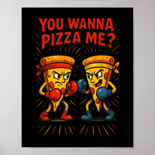 Du vill ha Pizza Me Poster