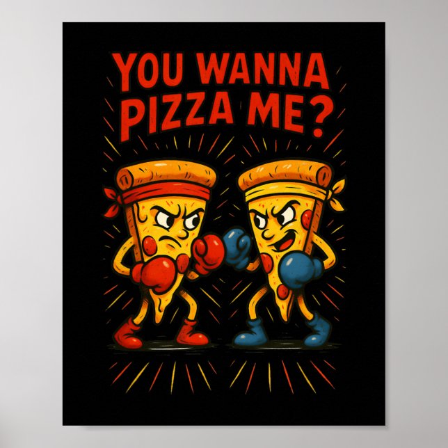 Du vill ha Pizza Me Poster (Framsidan)