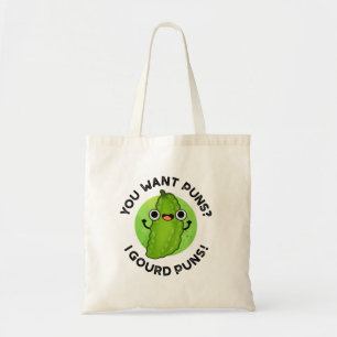 Du vill ha Puns I Gourd Puns Funny Veggie Pun Tygkasse