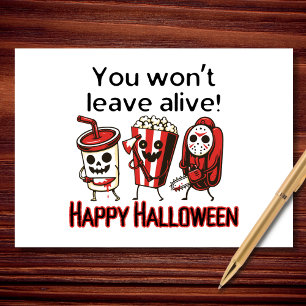 Du vill inte Lämna Alive Funny Halloween Movie Sna Kort