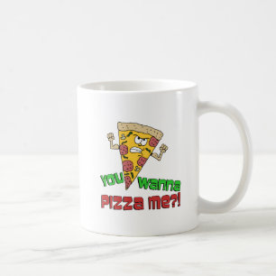 Du vill Pizza Me Funny Tecknad Mugg