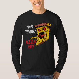 Du Vill Pizza Mig Pizzeria Pizza Tillverkare Pizza T Shirt