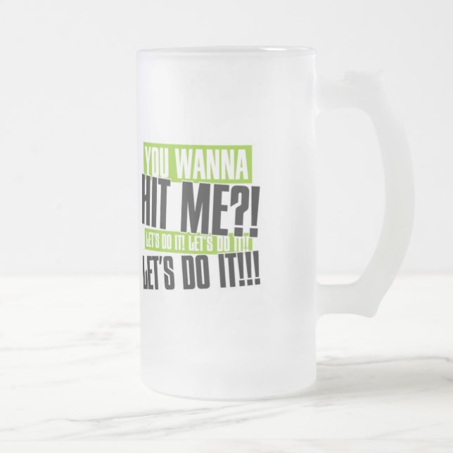 Du Wanna Mugg (Höger)