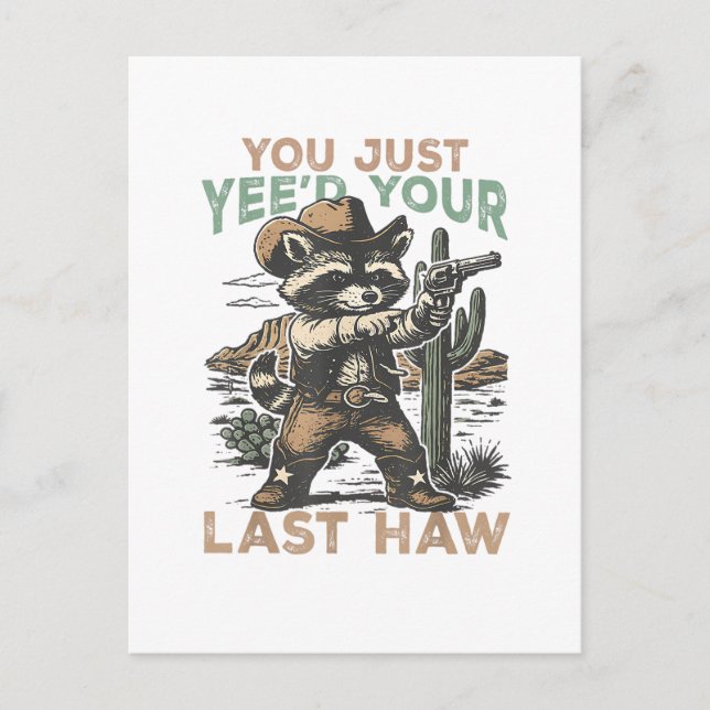 Du Yee'ade Just Din Sista Haw  Vykort (Framsida)
