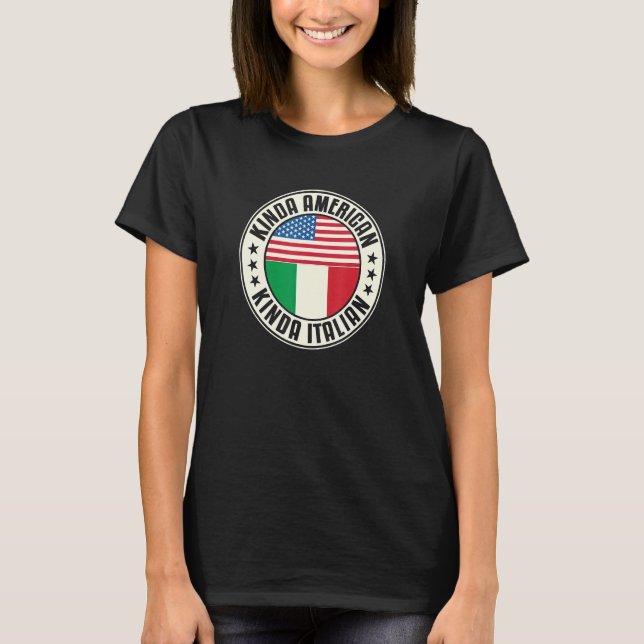 Dual Citizenship American Italian Italy Usa Flag I T Shirt (Framsida)