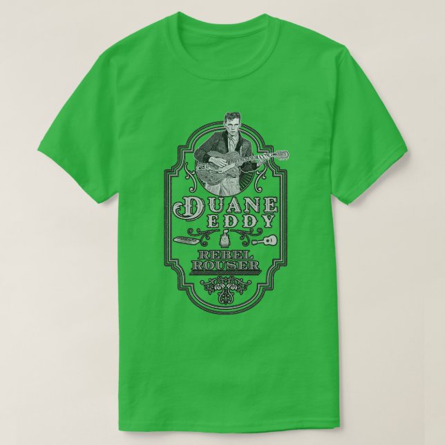 Duane Eddy Rebel Rouser Tribute T Shirt (Design framsida)