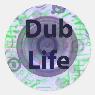 Dub Life Sticker Runt Klistermärke