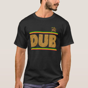 Dub Reggae for Children and Vuxnas T Shirt