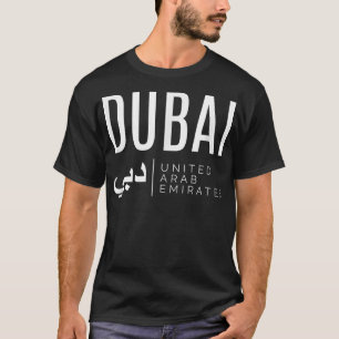 Dubai Förenade Arabemiraten UAE  T Shirt