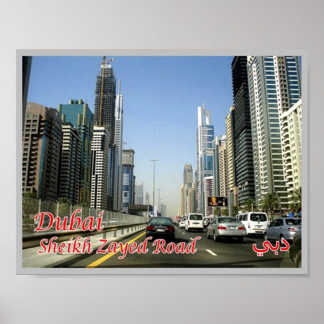 Dubai - Sheik Zayed Road - Poster (Framsidan)