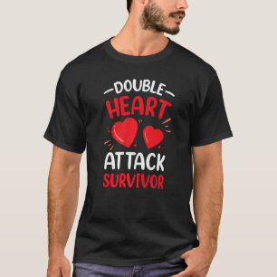 Dubbelhjärtinfarkt överlevande överlevde bypass-ki t shirt