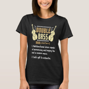 Dubbla Bass för en Contrabass Player T Shirt